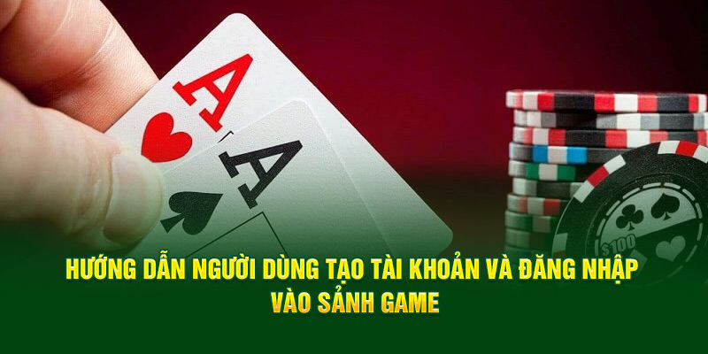 huong-dan-nguoi-dung-tao-tai-khoan-va-dang-nhap-vao-sanh-game