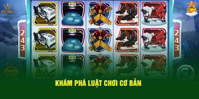 kham-pha-luat-choi-co-ban