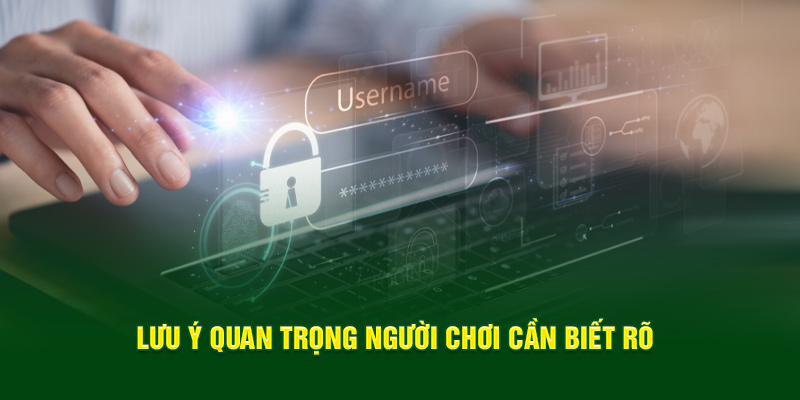 luu-y-quan-trong-nguoi-choi-can-biet-ro