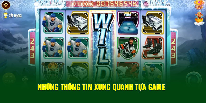 nhung-thong-tin-xung-quanh-tua-game