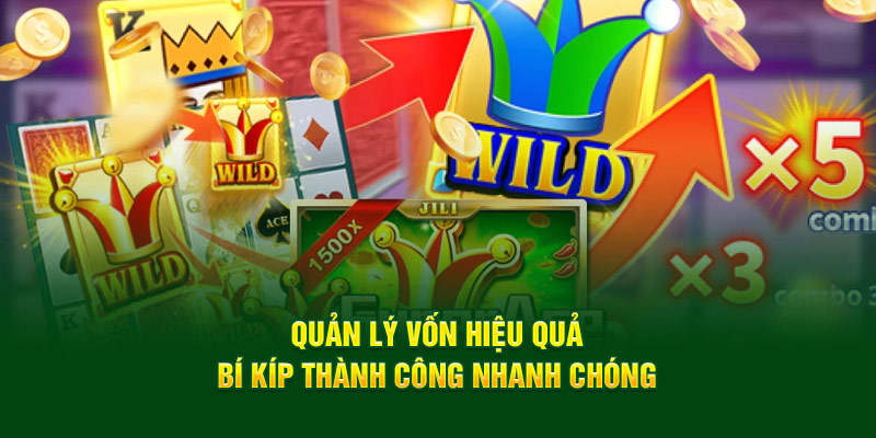 quan-ly-von-hieu-qua-bi-kip-thanh-cong-nhanh-chong